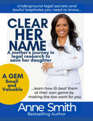 Clear Her Name: A Mother's Journey in Legal Research to Save Her Daughter