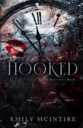 Hooked: A Dark Contemporary Romance (Never After Series)