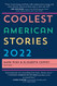 Coolest American Stories 2022