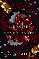 Promises and Pomegranates: A Dark Contemporary Romance