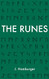 Runes: A Guide to Rune Reading & Divination with The Elder Futhark