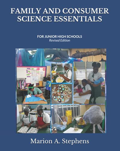 Family and Consumer Science Essentials for Junior High Schools: Revised Edition