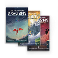 And They Found Dragons: 3 Book Bundle