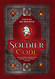 Soldier Code: Ancient Warrior Wisdom for Modern-Day Christian Soldiers