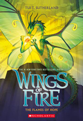 Flames of Hope (Wings of Fire #15)