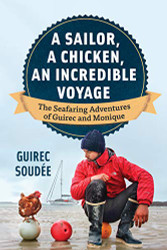 Sailor A Chicken An Incredible Voyage