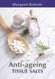Anti-ageing Tissue Salts