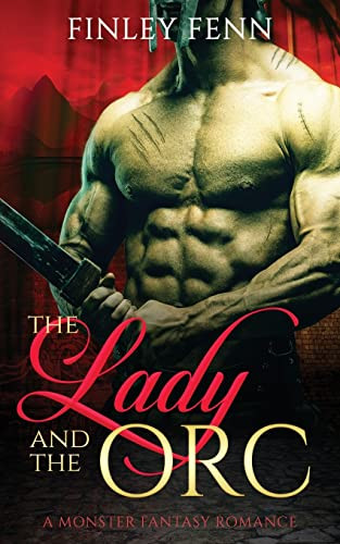 Lady and the Orc: A Monster Fantasy Romance