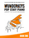 WunderKeys Pop Staff Piano Library For Older Beginners Book One