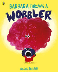 Barbara Throws A Wobbler