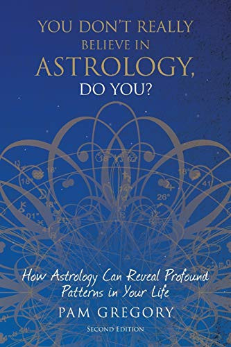 You Don't Really Believe in Astrology Do You?