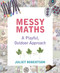 Messy Maths: A Playful Outdoor Approach for Early Years