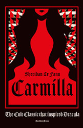 Carmilla Deluxe Edition: The cult classic that inspired Dracula