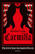 Carmilla Deluxe Edition: The cult classic that inspired Dracula