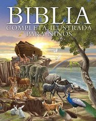 Biblia completa ilustrada para ninos
