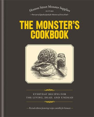 Monster's Cookbook: Everyday Recipes for the Living Dead and Undead