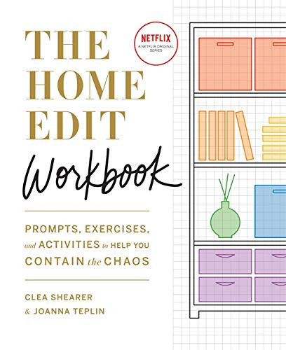 Home Edit Workbook: Prompts Exercises and Activities to Help