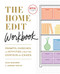 Home Edit Workbook: Prompts Exercises and Activities to Help