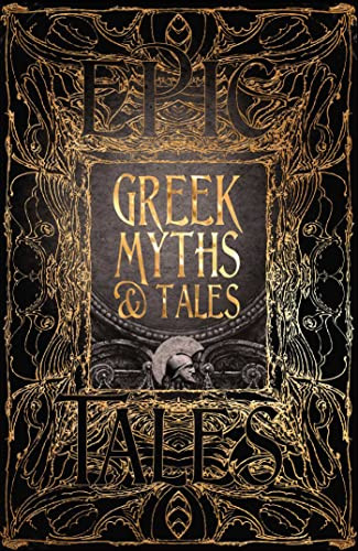 Greek Myths & Tales: Epic Tales (Gothic Fantasy)