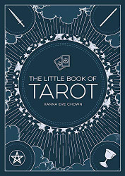 Little Book on Tarot: An Introduction To Fortune-Telling and Divination