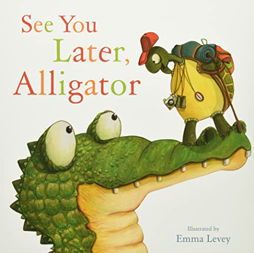 See You Later Alligator Picture Storybooks