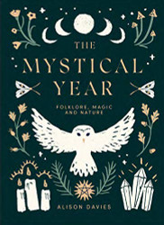 Mystical Year: Folklore Magic and Nature