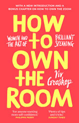 How To Own The Room