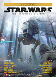 Star Wars Insider: Fiction Collection Vol. 2 (The Fiction Collection 2)