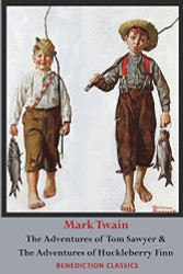 Adventures of Tom Sawyer AND The Adventures of Huckleberry Finn