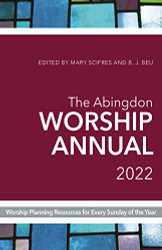Abingdon Worship Annual 2022
