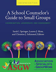 School Counselor's Guide to Small Groups: Coordination