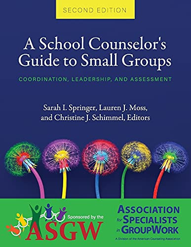 School Counselor's Guide to Small Groups: Coordination