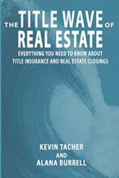 Title Wave of Real Estate