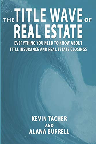 Title Wave of Real Estate