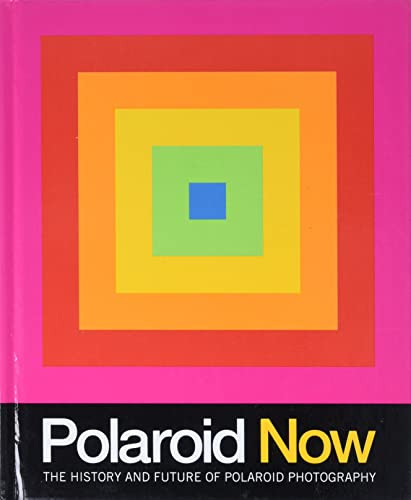 Polaroid Now: The History and Future of Polaroid Photography