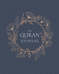 QURAN Journal:: 365 Verses to Learn Reflect upon and Apply