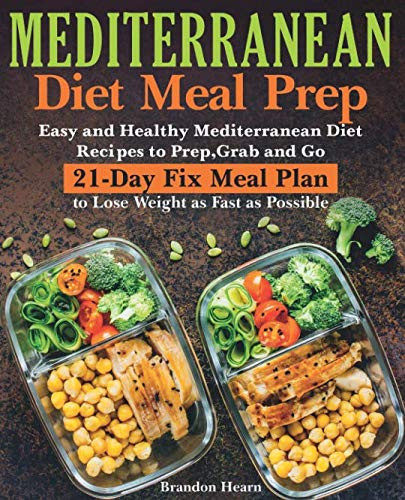 Mediterranean Diet Meal Prep