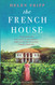 French House: Gripping and heartbreaking French historical fiction