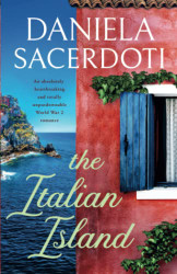 Italian Island: An absolutely heartbreaking and totally