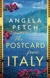 Te Postcard from Italy: Absolutely gripping and eartbreaking WW2