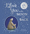 I Love You to the Moon And Back