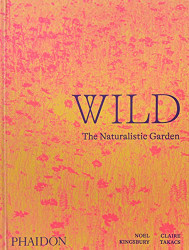 The Wild Garden: Expanded Edition