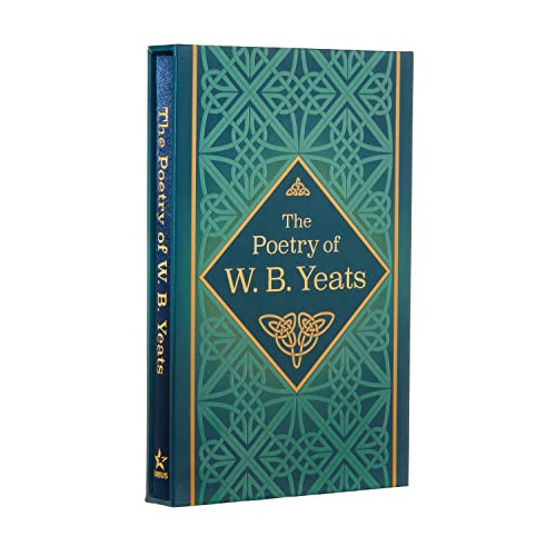 Poetry of W. B. Yeats: Deluxe Silkbound Edition in Slipcase