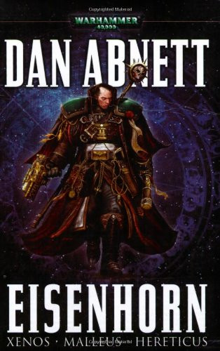 Eisenhorn (A Warhammer 40000 Omnibus)