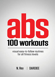 Abs 100 Workouts: Visu easy-to-follow abs exercise routines for