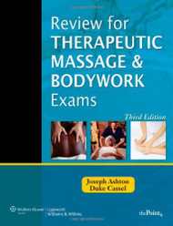 Review For Therapeutic Massage And Bodywork Exams