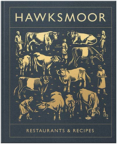 Hawksmoor Restaurants and Recipes