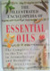 Illustrated Encyclopedia of Essential Oils