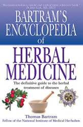 Bartram's Encyclopedia of Herbal Medicine