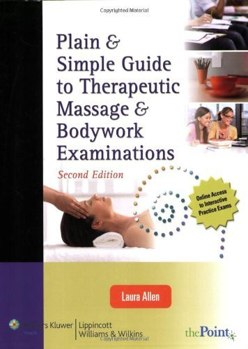 Plain And Simple Guide To Therapeutic Massage And Bodywork Certification